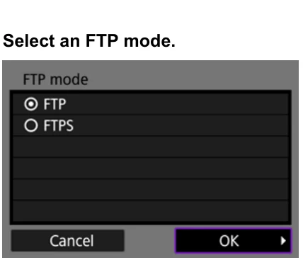 Canon EOS R5 FTP mode screen with FTP and FTPS choices
