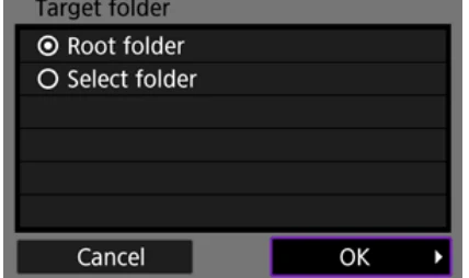 Canon EOS R5 FTP target folder screen with Root folder and Select folder choices