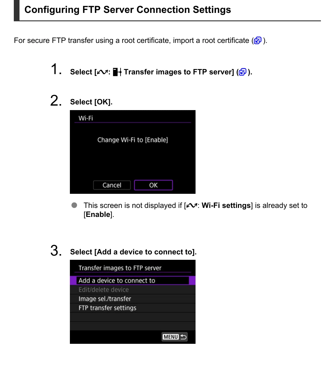 Canon EOS R6 Mark III menus enabling Wi-Fi and selecting Add a device to connect to for FTP transfer