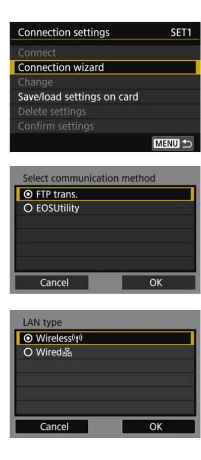 Canon EOS R WFT-E7 connection wizard and FTP trans LAN type screens