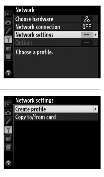 Nikon D4 Network settings screens showing the profile list and Create profile command
