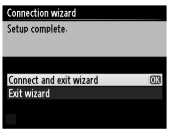 Nikon D4 connection wizard completion screen with Connect and exit wizard selected