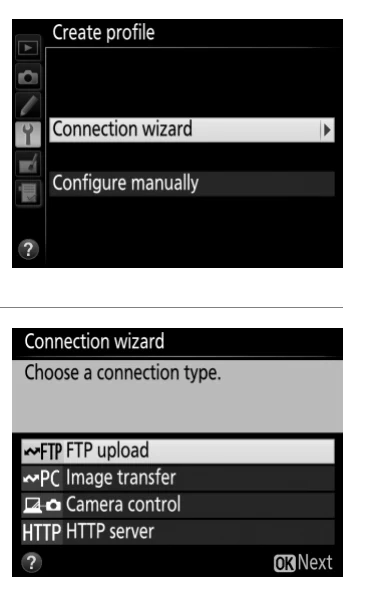 Nikon D4S Create profile menu with Connection wizard selected and FTP upload chosen