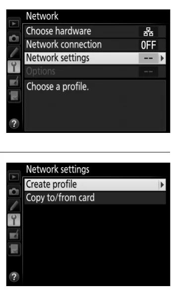 Nikon D4S Network settings screens showing the profile list and Create profile command
