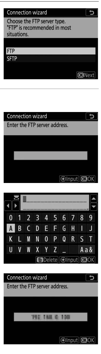 Nikon D6 connection wizard screens for FTP or SFTP and server address entry