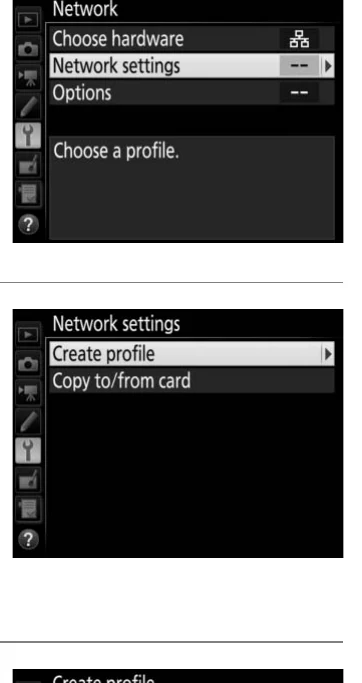 Nikon D850 Network settings Create profile and Connection wizard screens